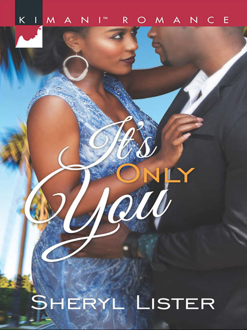 Title details for It's Only You by Sheryl Lister - Wait list